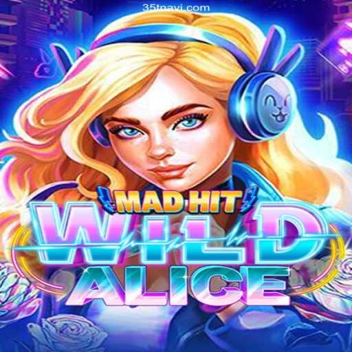 Exploring MadHitWildAlice: An Immersive Gaming Experience