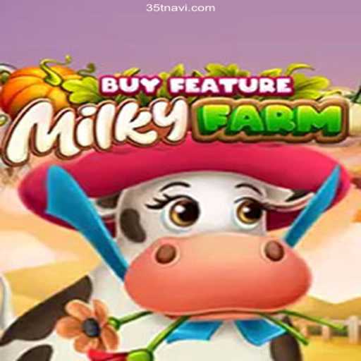 Exploring MilkyFarmBuyFeature: A Dive into the Latest Gaming Phenomenon